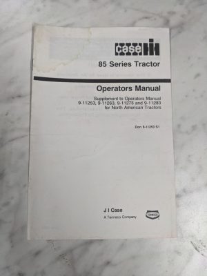 Supplement Operator'S Manual I H Case 85 Series Tractor Don 9-11253 S1
