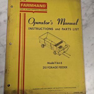 Farmhand Operator'S Service Manual Parts List F44-B 210 Forage Feeder