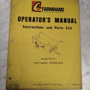 Farmhand Operator'S Service Manual Parts List F47-A 220 Mixer Feeder Box