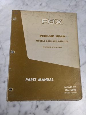 Fox Instruction Service Manual Model 0476-201 Pick-Up Head 716-10095 S/N 1001