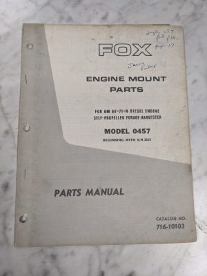 Fox Service Parts List Manual Catalog Engine Mount Gm 6V-71-N 0457 716-10103