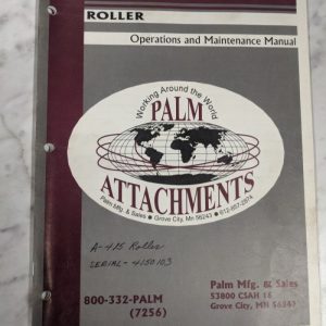 Palm Attachments Roller Owner Operator Service Maintenance Manual 1995