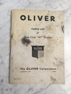 Oliver Tractor Service Parts List Book Manual Catalog Row Crop “80” 1944