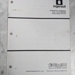 Ingersoll Tractor Service Manual Hydrostatic Transaxle 114H 1112H 8-57310