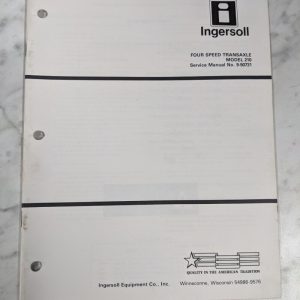 Ingersoll Tractor Service Manual 4 Speed Transaxle Model 210 9-50731