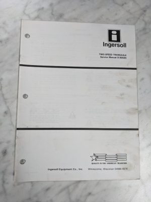 Ingersoll Tractor Service Manual 2 Speed Transaxle 9-99585