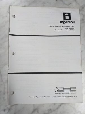 Ingersoll Tractor Service Manual Steering Front Axle All Models 9-50392
