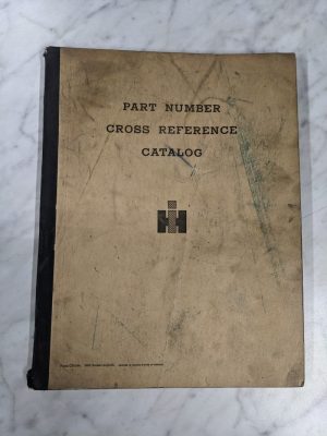 International Harvester Ih Part Number Cross Reference Catalog Manual Ch-244