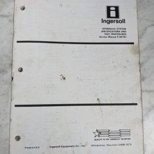 Ingersoll Service Manual Tractor Hydraulic System Specs & Tests 9-99787