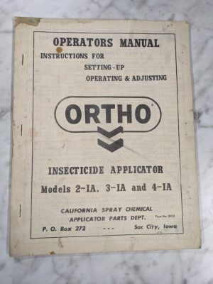 Ortho Insecticide Applicator Model 2-Ia 3-Ia 4-Ia Operator Service Manual 207.0