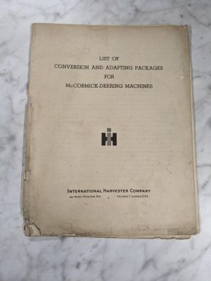 International Harvester Ih Conversion Adapting Packages List Mccormick Machines