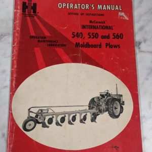 International Harvester Ih Operators Service Manual 540 550 560 Moldboard Plows