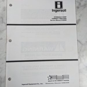 Ingersoll Service Manual Tractor Hydraulic Pump Compact 9-99666