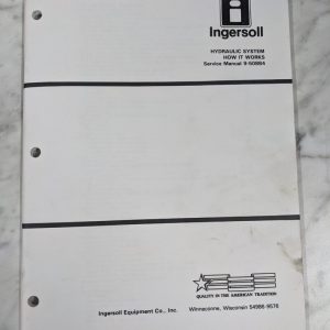 Ingersoll Service Tractor Manual Hydraulic System How It Works 9-50884