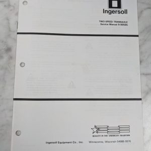 Ingersoll Service Tractor Manual 2 Speed Transaxle 9-99585