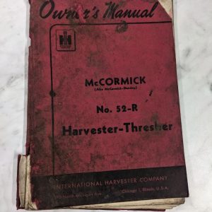 International Ih Mccormick Deering #52-R Harvester Thresher Owner Manual