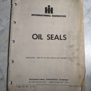 International Harvester Ih Oil Seals 1 084 671 R2 1976 Parts Catalog Manual