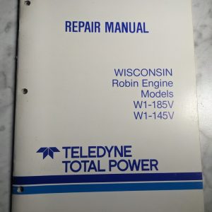 Teledyne Power Repair Service Manual Wisconsin Robin Engine W1-185V 145V