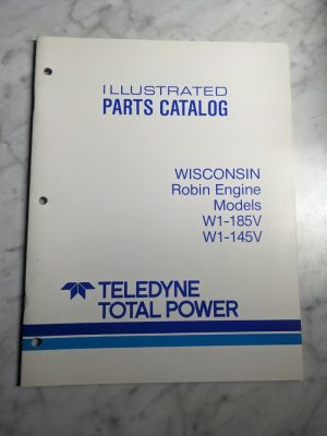 Teledyne Power Parts List Catalog Manual Wisconsin Robin Engine W1-185V 145V