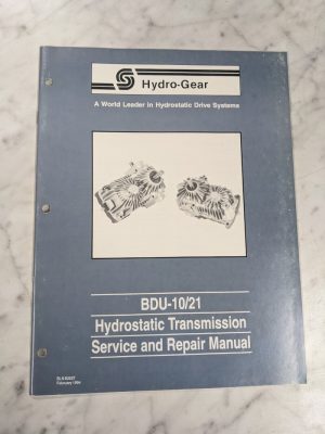 Hydro-Gear Service Repair Manual Hydrostatic Transmission Bdu-10/21 1994~
