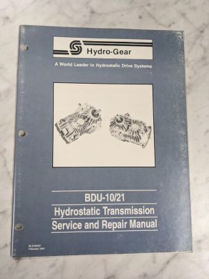 Hydro-Gear Service Repair Manual Hydrostatic Transmission Drive Bdu-10/21 1994