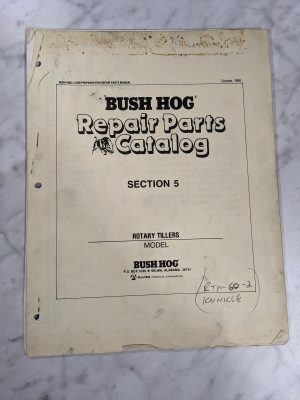 Bush Hog Illustrated Repair Parts List Book Catalog Manual Rotary Tillers 1988