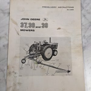 John Deere Jd Predelivery Instruction Manual Pdi-E39953 37 38 39 Mowers