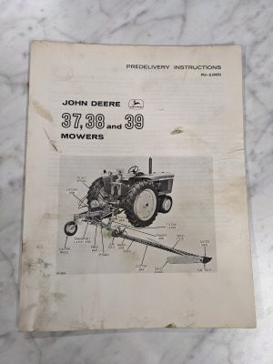 John Deere Jd Predelivery Instruction Manual Pdi-E39953 37 38 39 Mowers
