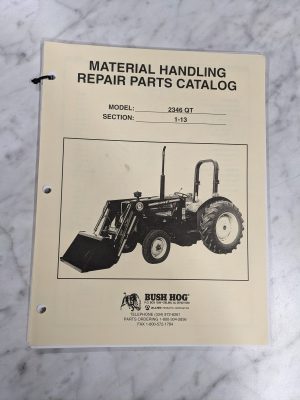 Bush Hog Illustrated Repair Parts List Catalog Manual 2346 Qt Front Loader 1998