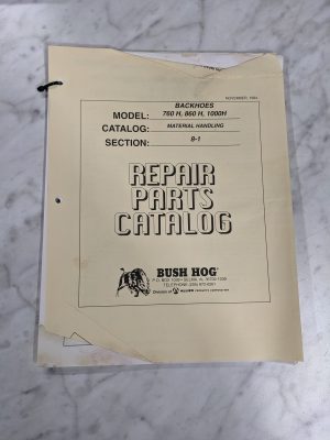 Bush Hog Illustrated Repair Part List Catalog Manual 760 860 1000 H Backhoe 1994