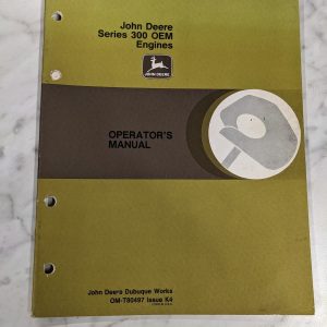 John Deere Jd Operator'S Service Manual 300 Series Oem Engines Om-T80497