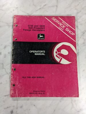 John Deere Jd Operator'S Service Manual 5720 5820 Forage Harvester Om-E67421 B1