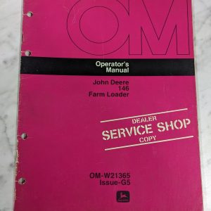 John Deere Jd Operator'S Service Owners Manual 146 Farm Loader Om-W21365 G5