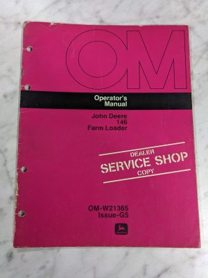John Deere Jd Operator'S Service Owners Manual 146 Farm Loader Om-W21365 G5