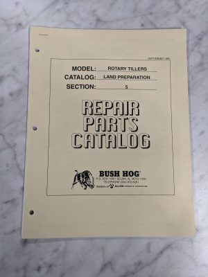 Bush Hog Illustrated Repair Parts List Book Catalog Manual Rotary Tillers 1995