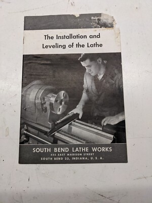 South Bend Lathe Works Installation & Leveling H-3 Technical Service Manual 1943