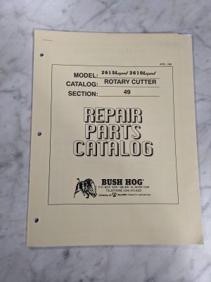 Bush Hog Repair Parts List Book Catalog Manual Rotary Cutter 2615 2610 Legend