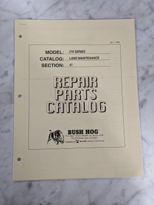 Bush Hog Illustrated Repair Parts List Catalog Manual 270 Series Cutter 1995