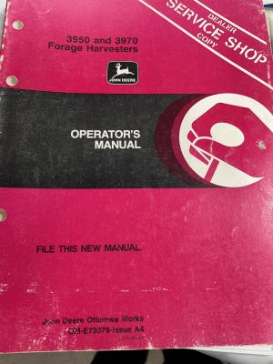 John Deere Jd Operator'S Manual 3950 3970 Forage Harvesters Om-E73078