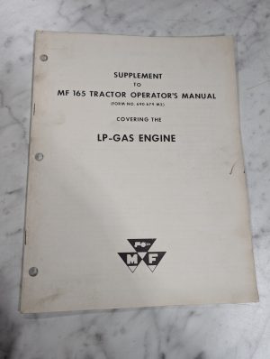 Massey Ferguson Operator'S Manual Supplement Mf 165 Tractors Lp-Gasoline