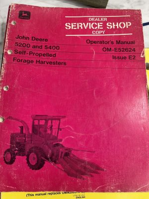 John Deere Jd Operator'S Manual 5200 5400 Forage Harvesters Om-E52624