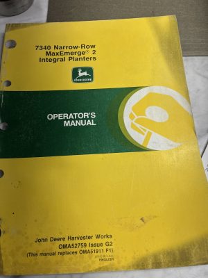 John Deere Jd Operator'S Manual 7340 Maxemerge 2 Planters Harvester Oma52759