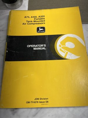 John Deere Jd Operator'S Manual A75 A100 A200 Air Compressors Jdm Om-Ty4576