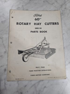 Ford Parts List Book Manual Catalog Series 505 Rotary Hay Cutters 60” 1968