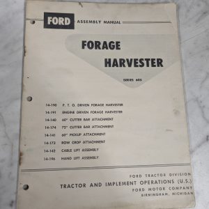 Ford Assembly Instruction Manual Forage Harvester Series 605 Se-A6874-C