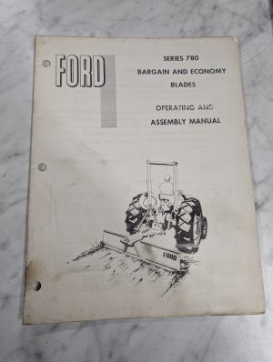 Ford Operator'S & Assembly Manual Bargain Economy Blades Series 780 Se-3357