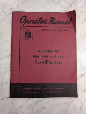 International Harvester Operator'S Service Manual Mccormick 449 450 Corn Planter