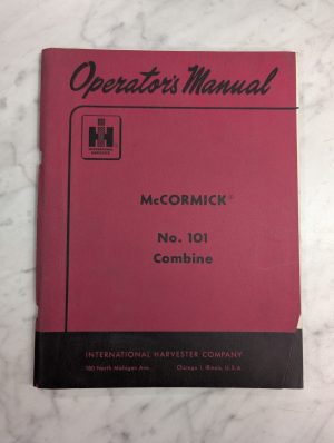International Harvester Ih Operator'S Service Manual Mccormick 101 Combine