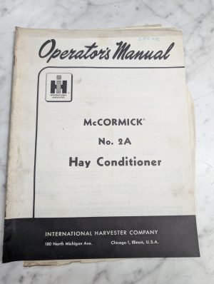 International Harvester Operator'S Setup Manual Mccormick 2A Hay Conditioner