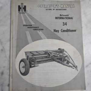 International Harvester Operator'S Setup Manual Mccormick 34 Hay Conditioner